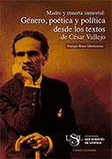 Madre y muerta inmortal: Género, poética y política desde los textos de César Vallejo