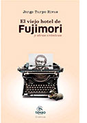 El viejo hotel de Fujimori