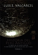 Historia del Perú Antiguo. 3 Tomos