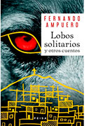 Lobos solitarios y otros cuentos