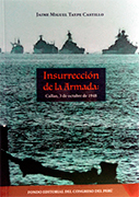 La insurrección de la armada. Callao, 3 de octubre de 1948