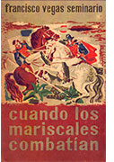 Cuando los mariscales combatían Cuando los mariscales combatían