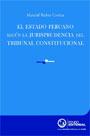 El Estado Peruano según la jurisprudencia del Tribunal Constitucional