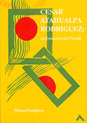 César Atahualpa Rodríguez: La emoción del Pensar