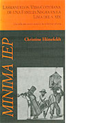 Las manuelos, vida cotidiana de una familia negra en la Lima del s. XIX