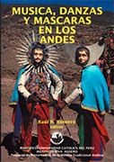 Música, danzas y máscaras de los Andes