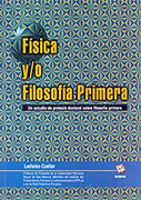 Física y/o filosofía primera.