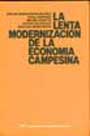 La lenta modernización de la economía campesina