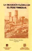 La tradición clásica del Perú virreynal