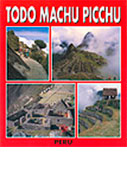 Todo Machu Picchu