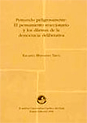 Pensando peligrosamente: el pensamiento reaccionario y los dilemas de la democracia deliberativa