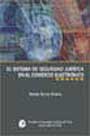 El Sistema de Seguridad Jurídica en el Comercio Electrónico