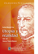 Utopía y Realidad en el Inca Garcilaso