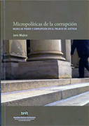 Micropolíticas de la corrupción