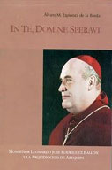 In Te, Domine speravi. Monseñor Leonardo José Rodríguez Ballón y la Arquidiócesis de Arequipa