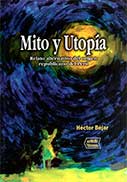 Mito y Utopía. Relato alternativo del origen del republicano Perú