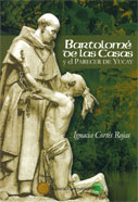 Bartolomé de Las Casas y el Parecer de Yucay