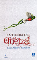 La tierra del Quetzal