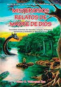 Misteriosos relatos de Madre de Dios