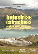 Industrias extractivas, conflicto social y dinámicas institucionales en la Región Andina
