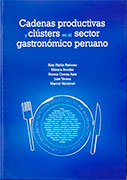 Cadenas productivas y clústers en el sector gastronómico peruano