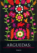 Arguedas: La dinámica de los encuentros culturales. Tomos II