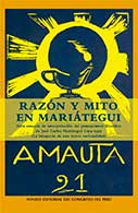 Razón y mito en Mariátegui. Siete ensayos de interpretación del pensamiento filosófico de José Carlos Mariátegui