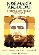 José María Arguedas. Obra Antropológica. 7 Tomos