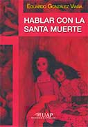 Hablar con la Santa Muerte