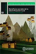 Beneficios sociales de la electrificación rural. Metodologías y estimaciones 
