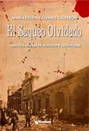 El saqueo olvidado. Asalto a la casa de Augusto B. Leguía: 1930