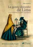 La gente decente de Lima y su resistencia al orden republicano