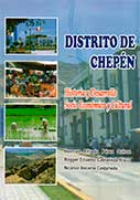 Distrito de Chepén: historia y desarrollo socio económico y cultural Distrito de Chepén: historia y desarrollo socio económico y cultural