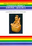Consulta Médica Español – Quechua. Contribución a su estudio