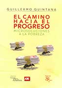 El camino hacia el progreso. Microsoluciones a la pobreza