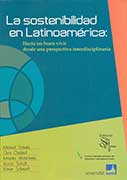 La sostenibilidad en Latinoamérica. Hacia un buen vivir desde una perspectiva interdisciplinaria