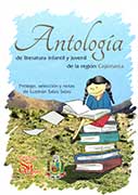 Antología de la literatura infantil y juvenil de la región Cajamarca