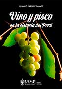 Vino y pisco en la historia del Perú