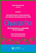 Ayacucho. Recuperación de la memoria de sus sabores