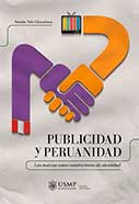 Publicidad y Peruanidad, las marcas como constructoras de identidad nacional