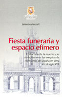 Fiesta funeraria y espacio efímero