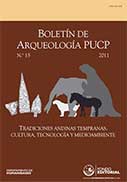 Boletín de Arqueología N° 15. Tradiciones andinas tempranas: cultura, tecnología y medio ambiente