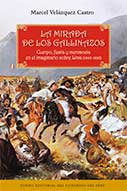 La mirada de los gallinazos. Cuerpo, fiesta y mercancía en el imaginario sobre Lima (1640-1895)