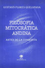 Filosofía Mitocrática Andina antes de la Conquista