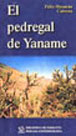 El pedregal de Yaname