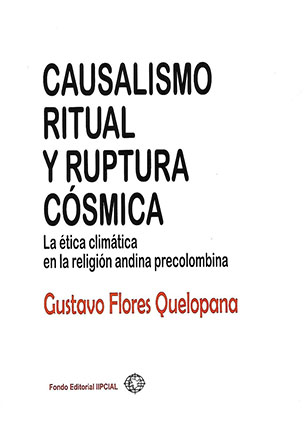 Causalismo ritual y ruptura cósmica