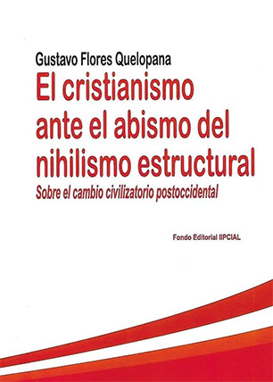 El cristianismo ante el abismo del nihilismo estructural