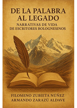 De la palabra al legado. Narrativas de vida de escritores bolognesinos