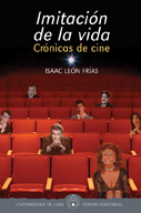 Imitación de la vida. Crónicas de cine