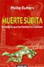 Muerte súbita. La historia que los hinchas no conocen